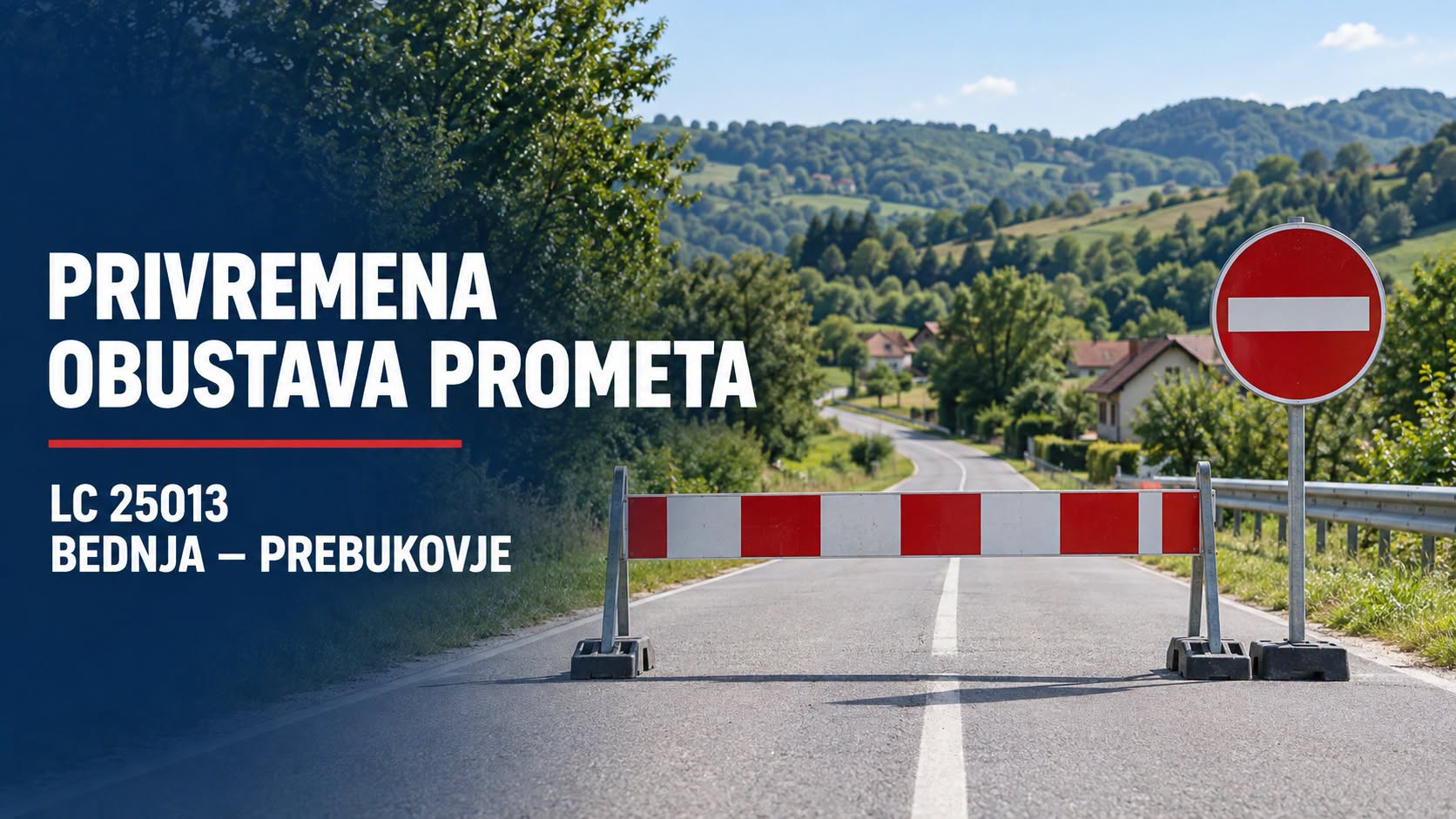 U četvrtak i petak privremeno se zatvara ova cesta u Bednji
